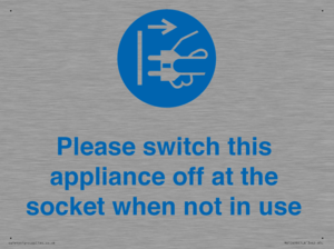 Please switch this appliance off at the socket when not in use
